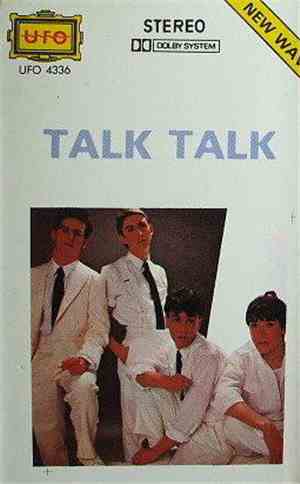 Talk Talk - Talk Talk