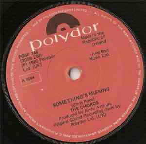 The Chords  - Something's Missing
