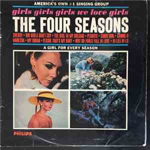 The Four Seasons - Girls, Girls, Girls - We Love Girls