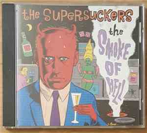 The Supersuckers - The Smoke Of Hell