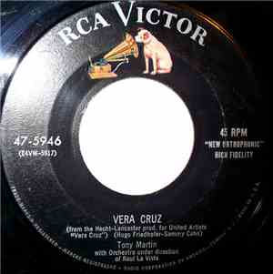Tony Martin  - Vera Cruz / All Of You