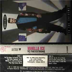 Vanilla Ice - To The Extreme