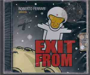 Various - Roberto Ferrari Presenta Exit From