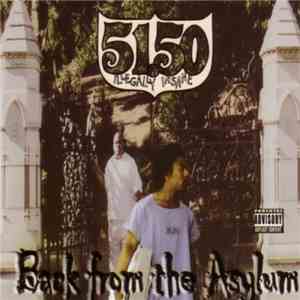 51.50 Illegally Insane - Back From The Asylum