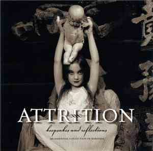 Attrition - Keepsakes And Reflections: An Essential Collection Of Rarities