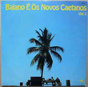 Baiano & Os Novos Caetanos - Volume 2