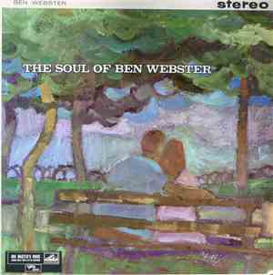 Ben Webster - The Soul Of Ben Webster