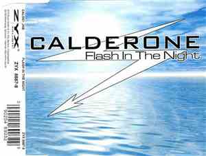 Calderone - Flash In The Night
