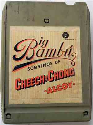 Cheech & Chong - Big Bambú