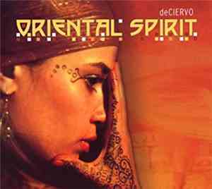 De Ciervo - Oriental Spirit