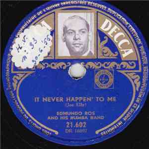 Edmundo Ros And His Rumba Band - It Never Happen' To Me / Happiness