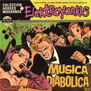 Elektroyonkis - Música Diabólica