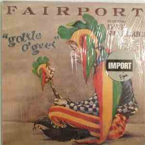 Fairport Featuring Dave Swarbrick - Gottle O'Geer
