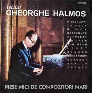 Gheorghe Halmoș - Piese Mici De Compozitori Mari