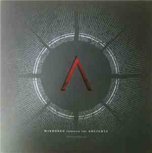 Glaciers  - Mirrored Through The Ancients