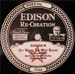 Glenn Ellison  / Weltzin B. Blix - Out Where The West Begins / When The Bell In The Lighthouse Rings Ding, Dong