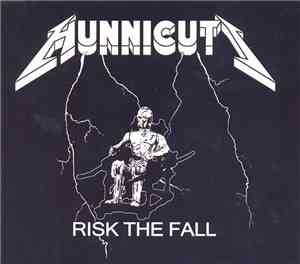 Hunnicutt - Risk The Fall