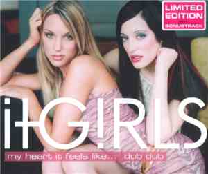 It-Girls - My Heart It Feels Like... Dub Dub