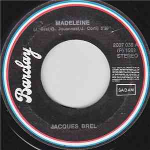 Jacques Brel - Madeleine