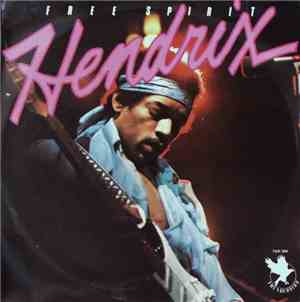 Jimi Hendrix - Free Spirit