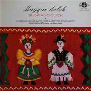 Lakatos Sándor És Zenekara - Magyar Nóták - Slow And Quick