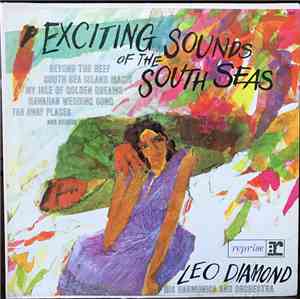 Leo Diamond His Harmonica And Orchestra - Exciting Sounds of the South Seas