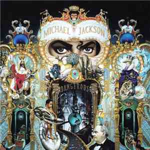 Michael Jackson - Dangerous