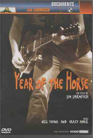Neil Young & Crazy Horse - Year Of The Horse