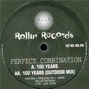 Perfect Combination - 100 Years