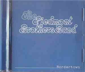 Piedmont Brothers Band - Bordertown