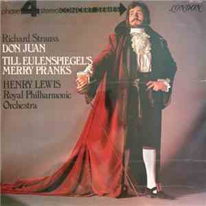 Richard Strauss - Henry Lewis, The Royal Philharmonic Orchestra - Don Juan / Till Eulenspiegel's Merry Pranks