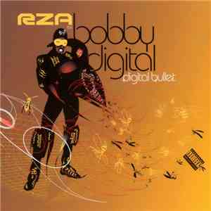 RZA as Bobby Digital - Digital Bullet