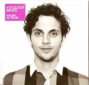 Salem Al Fakir - 4 O'Clock (Mixes)
