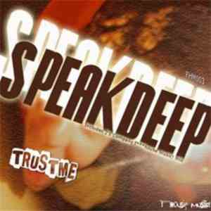 Speakdeep - Trust Me