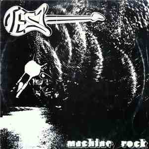 Test  - Machine Rock