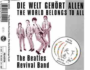 The Beatles Revival Band - The World Belongs To All