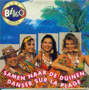 The Bingo Original - Samen Naar De Duinen / Danser Sur La Plage