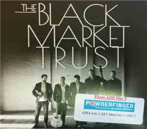 The Black Market Trust - II