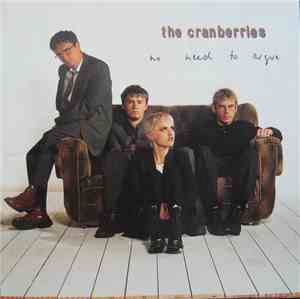 The Cranberries - No Need To Argue