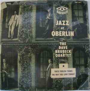The Dave Brubeck Quartet - Jazz At Oberlin