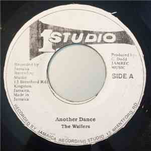 The Wailers - Another Dance / Hooligan Ska