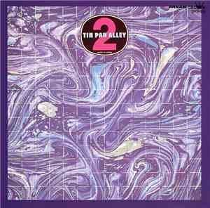 Tin Pan Alley - Tin Pan Alley 2