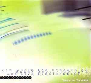 Trevor Taylor  - New Music For Percussion Sound Sculpture Tape And Live Electronics