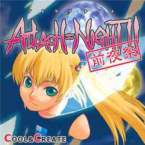 Various - Atlach=Night!! [前夜祭]