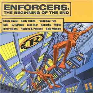 Various - Enforcers: The Beginning Of The End