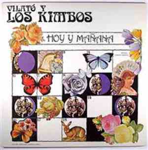 Vilató Y Los Kimbos Vocals: Carlos Santos  - Hoy Y Mañana