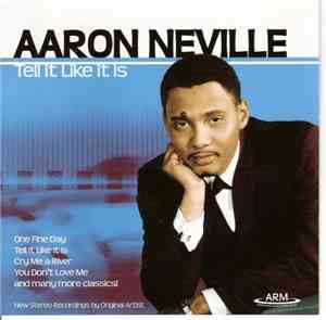 Aaron Neville - Tell It Like It Is