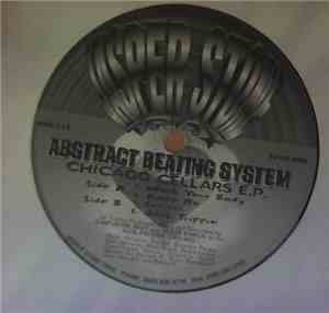Abstract Beating System - Chicago Cellars EP