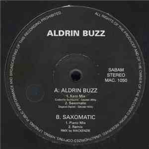 Aldrin Buzz - Aldrin Buzz / Saxomatic