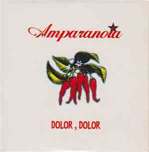 Amparanoia - Dolor, Dolor